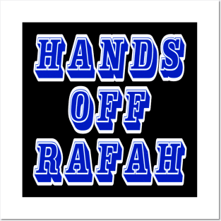 Hands Off Rafah - Back Posters and Art